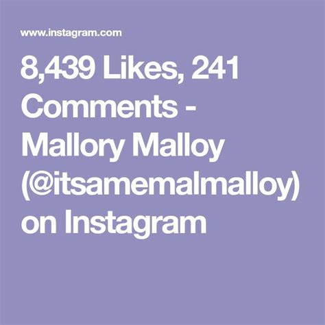 Mallory Malloy (@itsamemalmalloy) • Instagram photos and videos